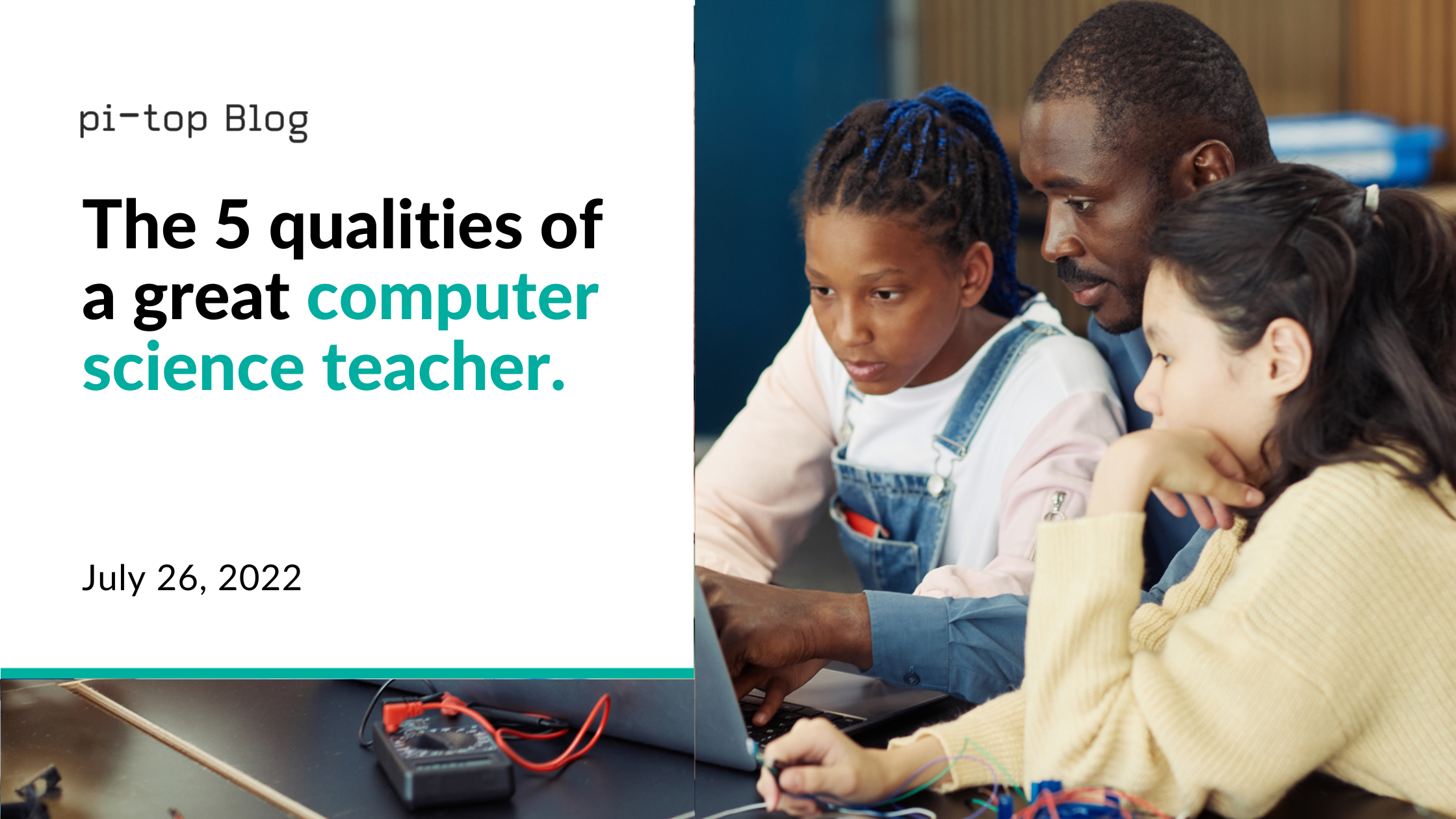 The 5 qualities of a great computer science teacher.